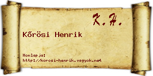 Kőrösi Henrik névjegykártya